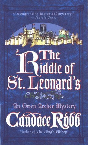 The Riddle of St. Leonard's by Candace Robb