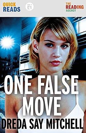 One False Move by Dreda Say Mitchell