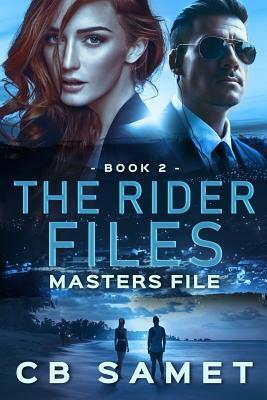 Masters File: The Rider Files, Book 2 by CB Samet