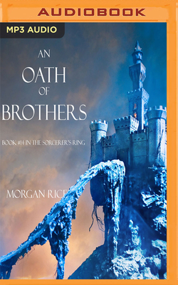 An Oath of Brothers by Morgan Rice