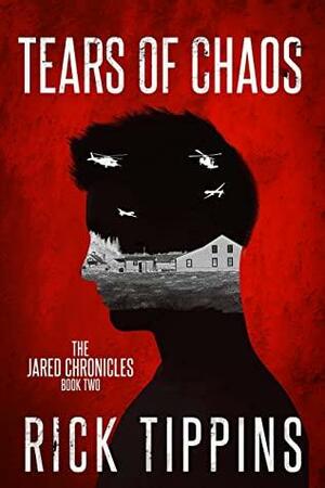 TEARS OF CHAOS by Boyd Craven Jr., Rick Tippins