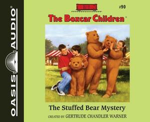 The Stuffed Bear Mystery by Gertrude Chandler Warner