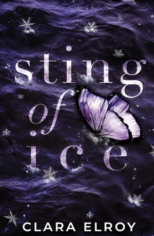 Sting of Ice by Clara Elroy