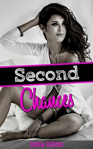 Second Chances by Emma Collins