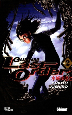 Gunnm Last Order, Tome 02 by Olivier Huet, Yukito Kishiro