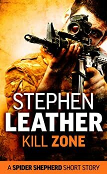 Kill Zone by Stephen Leather