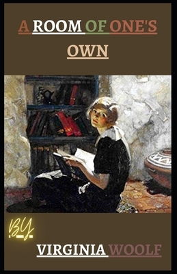 A Room of One's Own illustrated by Virginia Woolf