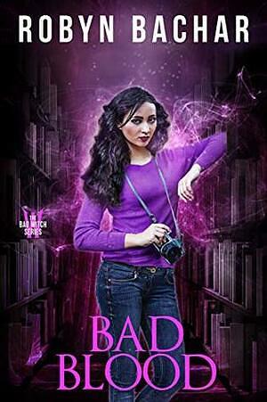 Bad Blood by Robyn Bachar