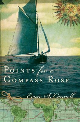 Points for a Compass Rose by Evan Connell