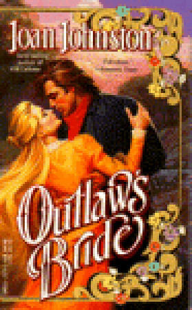 Outlaw's Bride by Joan Johnston