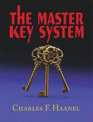 Master Key System by Charles F. Haanel