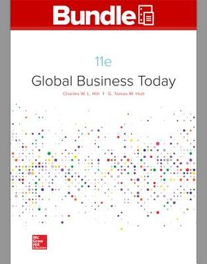 Gen Combo Global Business Today; Connect Ac; Ae: International Business by Charles W.L. Hill