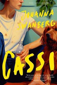 Cassi by Johanna Swanberg