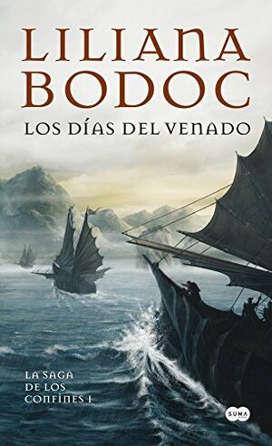 Los Días Del Venado by Liliana Bodoc