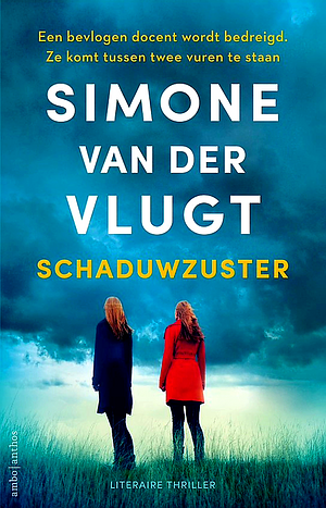 Schaduwzuster: Roman by Simone van der Vlugt