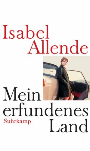 Mein erfundenes Land by Isabel Allende, Svenja Becker