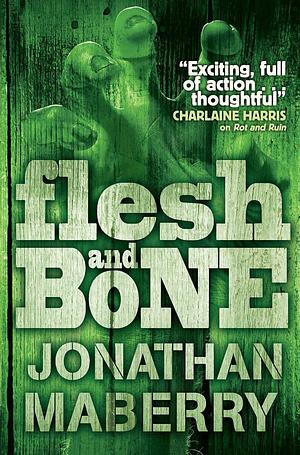 Flesh & Bone by Jonathan Maberry