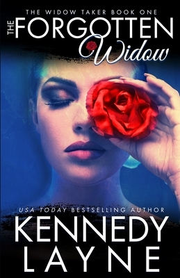 The Forgotten Widow by Kennedy Layne