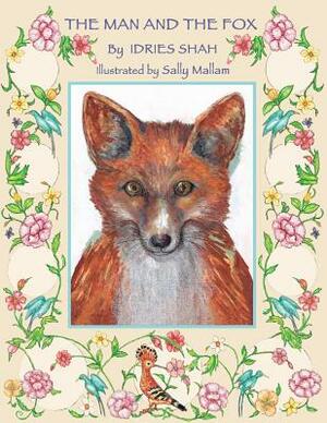 The Man and the Fox by Idries Shah