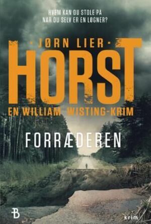 Forræderen by Jørn Lier Horst