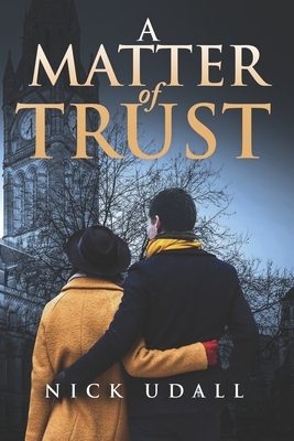 A matter of Trust by Nicholas Udall