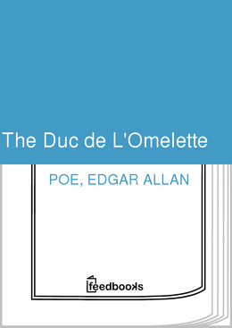 The Duc de L'Omelette by Edgar Allan Poe