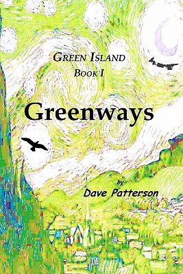 Greenways by Dave Patterson