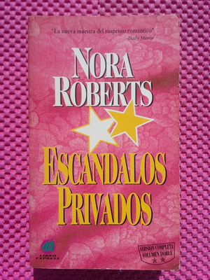 Escandalos Privados by Nora Roberts