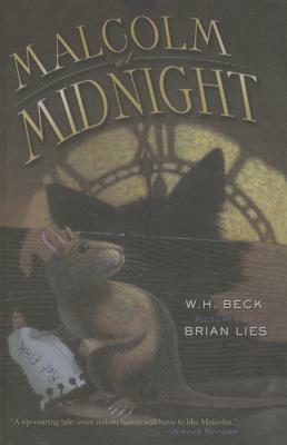 Malcolm at Midnight by W. H. Beck