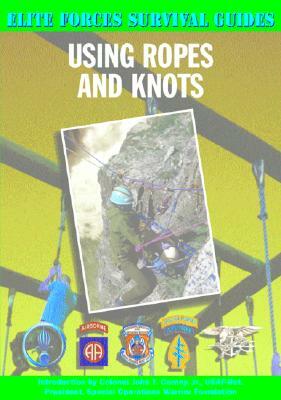Using Ropes and Knots by Patrick Wilson