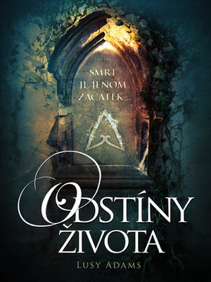 Odstíny života by Lusy Adams