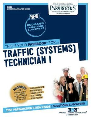 Traffic (Systems) Technician I by National Learning Corporation