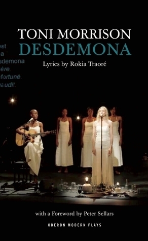 Desdemona by Toni Morrison, Rokia Traoré