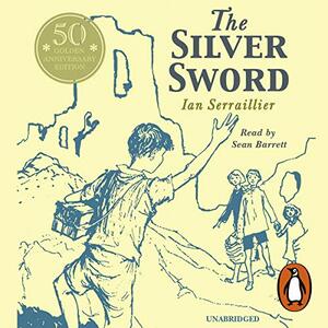 The Silver Sword by Ian Serraillier