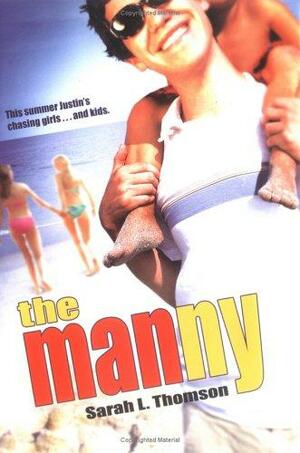 The Manny by Sarah L. Thomson