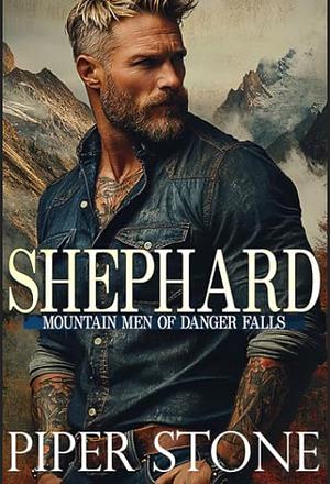 Shephard by Piper Stone