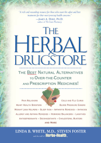 Herbal Drugstore by Steven Foster, Linda B. White, Herbs for Health Staff