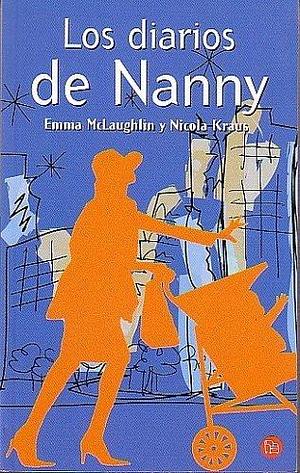 Los Diarios de Nanny by Emma McLaughlin, Emma McLaughlin, Nicola Kraus