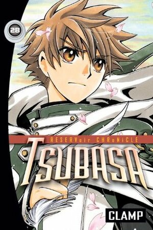 Tsubasa: RESERVoir CHRoNiCLE, Vol. 28 by CLAMP