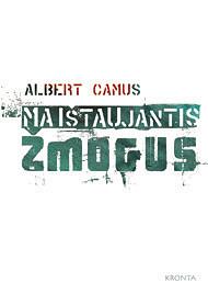 Maištaujantis žmogus by Albert Camus