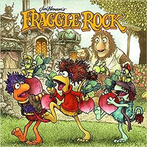Fraggle Rock Tails and Tales by Sophie Campbell, Paul Morrissey, Heidi Arnhold, Lizzy John, Chandra Free, Katie Strickland, Joe LeFavi, Deron Bennett, Chris Lie, Fandy Soegiarto, Jake T. Forbes, Jason M. Burns, Cory Godbey, David Petersen, David Lanphear, Katie Cook, Joanna Estep, Henry Iwanaga, Grace Randolph, Mark Simmons, Tim Beedle, Nichol Ashworth, Lindsay Cibos