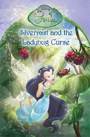 Silvermist and the Ladybug Curse: Chapter Book by Gail Herman, Gail Herman