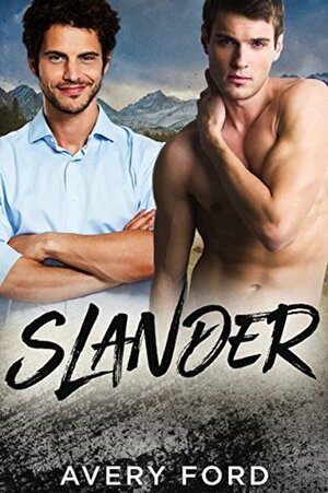 Slander by Avery Ford
