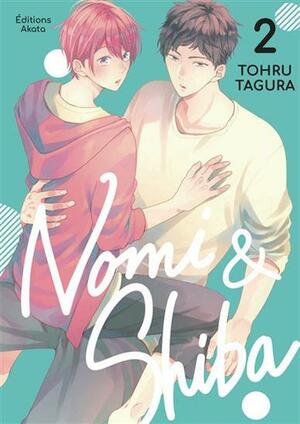 Nomi & Shiba, Tome 2 by Tohru Tagura