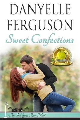 Sweet Confections by Danyelle Ferguson