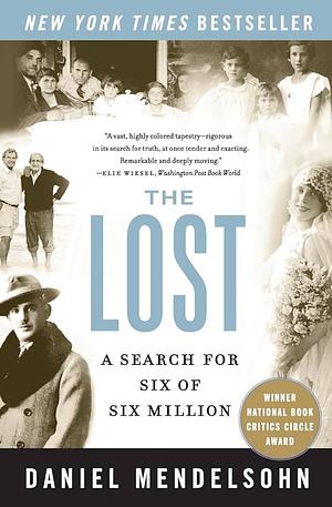 The Lost by Daniel Mendelsohn, Matt Mendelsohn