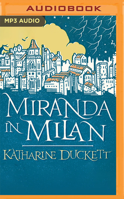 Miranda in Milan by Katharine Duckett