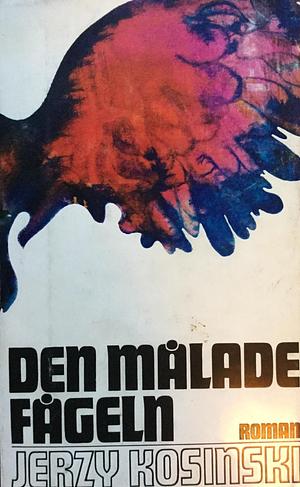 Den målade fågeln by Jerzy Kosiński, Jerzy Kosiński, Vanja Lantz