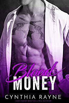 Blood Money by Cynthia Rayne