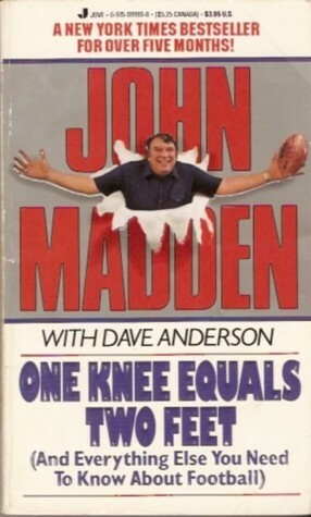 One knee equals two feet by John Madden